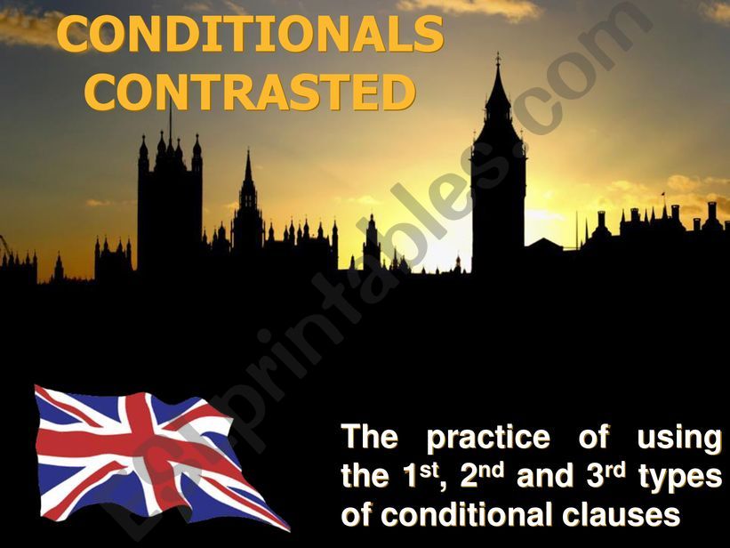 CONDITIONALS CONTRASTED [practising the use of conditional types]